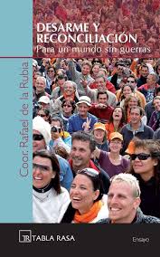 Desarme y reconciliacion